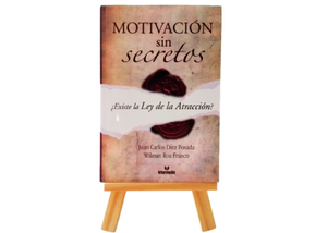 Imagen de MOTIVACIÓN SIN SECRETOS | Más de 5 mil ejemplares vendidos en cuatro países