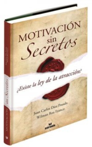 Imagen de ¡COMPRE HOY MISMO SU EJEMPLAR DE MOTIVACIÓN**SIN**SECRETOS! CONOZCA Y APLIQUE LAS REGLAS  Y CLAVES POSITIVO-REALISTAS DE ALTA SUPERACIÓN PERSONAL. ¡ESTO SI ES VERDADERA MOTIVACIÓN PARA EL ÉXITO PERSONAL Y LABORAL!