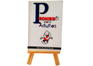 Imagen de PROHIBIDO PARA ADULTOS | ¡Humor para chicos grandes y grandes chicos!